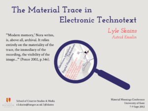 The Material Trace in Electronic Technotext (with Astrid Ensslin)